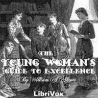 Free download The Young Womans Guide to Excellence audio book and edit with RedcoolMedia movie maker MovieStudio video editor online and AudioStudio audio editor onlin