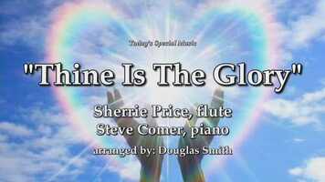 Free download Thine Is The Glory video and edit with RedcoolMedia movie maker MovieStudio video editor online and AudioStudio audio editor onlin