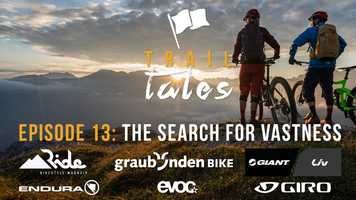 Free download Trail Tales Episode 13: Search for Vastness video and edit with RedcoolMedia movie maker MovieStudio video editor online and AudioStudio audio editor onlin