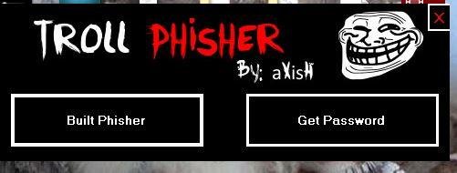 Download web tool or web app Troll Phisher