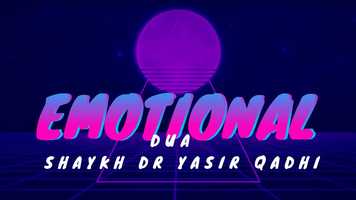 Free download Very Emotional Dua | Shaykh Dr Yasir Qadhi | YQGems #28 | Surah Yunus verse 58 video and edit with RedcoolMedia movie maker MovieStudio video editor online and AudioStudio audio editor onlin