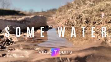 Free download Video Tidbits: Some Water video and edit with RedcoolMedia movie maker MovieStudio video editor online and AudioStudio audio editor onlin