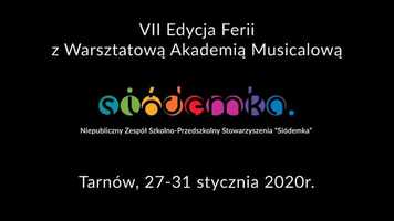 Free download VII Edycja Ferii z Warsztatową Akademią Musicalową  - Zapowiedź video and edit with RedcoolMedia movie maker MovieStudio video editor online and AudioStudio audio editor onlin