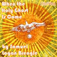 Free download When the Holy Ghost Is come audio book and edit with RedcoolMedia movie maker MovieStudio video editor online and AudioStudio audio editor onlin