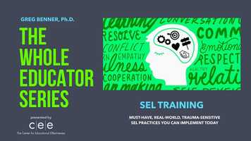 Free download Whole Educator Series: SEL Online Training video and edit with RedcoolMedia movie maker MovieStudio video editor online and AudioStudio audio editor onlin