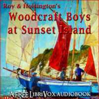 Free download Woodcraft Boys at Sunset Island audio book and edit with RedcoolMedia movie maker MovieStudio video editor online and AudioStudio audio editor onlin