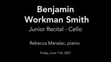 Free download WWU Music Benjamin Workman Smith Junior Recital, Friday, June 11th, 2021 video and edit with RedcoolMedia movie maker MovieStudio video editor online and AudioStudio audio editor onlin