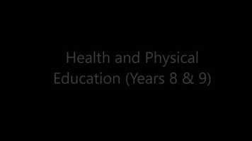 Free download YEAR 8 HEALTH AND PHYSICAL EDUCATION APPROVED video and edit with RedcoolMedia movie maker MovieStudio video editor online and AudioStudio audio editor onlin