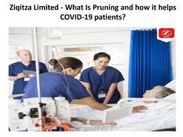 Free download Ziqitza Limited - What Is Pruning and how it helps COVID-19 patients.mp4 video and edit with RedcoolMedia movie maker MovieStudio video editor online and AudioStudio audio editor onlin