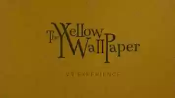 Free download Animation Test - The Yellow Wallpaper: VR Experience video and edit with RedcoolMedia movie maker MovieStudio video editor online and AudioStudio audio editor onlin