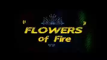 Free download Flowers of Fire video and edit with RedcoolMedia movie maker MovieStudio video editor online and AudioStudio audio editor onlin