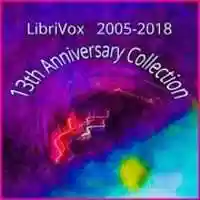 Free download LibriVox 13th Anniversary Collection audio book and edit with RedcoolMedia movie maker MovieStudio video editor online and AudioStudio audio editor onlin