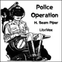 Free download Police Operation audio book and edit with RedcoolMedia movie maker MovieStudio video editor online and AudioStudio audio editor onlin