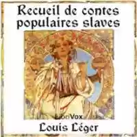 Free download Recueil de contes populaires slaves audio book and edit with RedcoolMedia movie maker MovieStudio video editor online and AudioStudio audio editor onlin