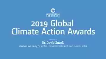 Free download The 2019 UN Global Climate Action Award Winners: Narrated by David Suzuki video and edit with RedcoolMedia movie maker MovieStudio video editor online and AudioStudio audio editor onlin